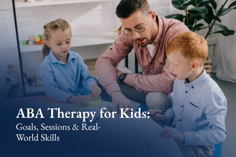 What Is ABA Therapy? A Modern Parent’s Guide to Goals, Sessions & Real-World Skills